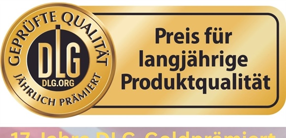 Seit 17 Jahren DLG-goldprämiert